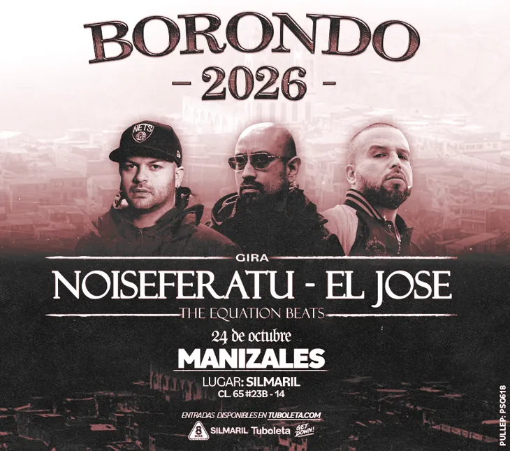 Noiseferatu y el Jose en Manizales 2026