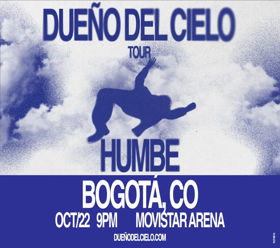 Humbe | Dueño del Cielo Tour en Bogotá: boletas 2026