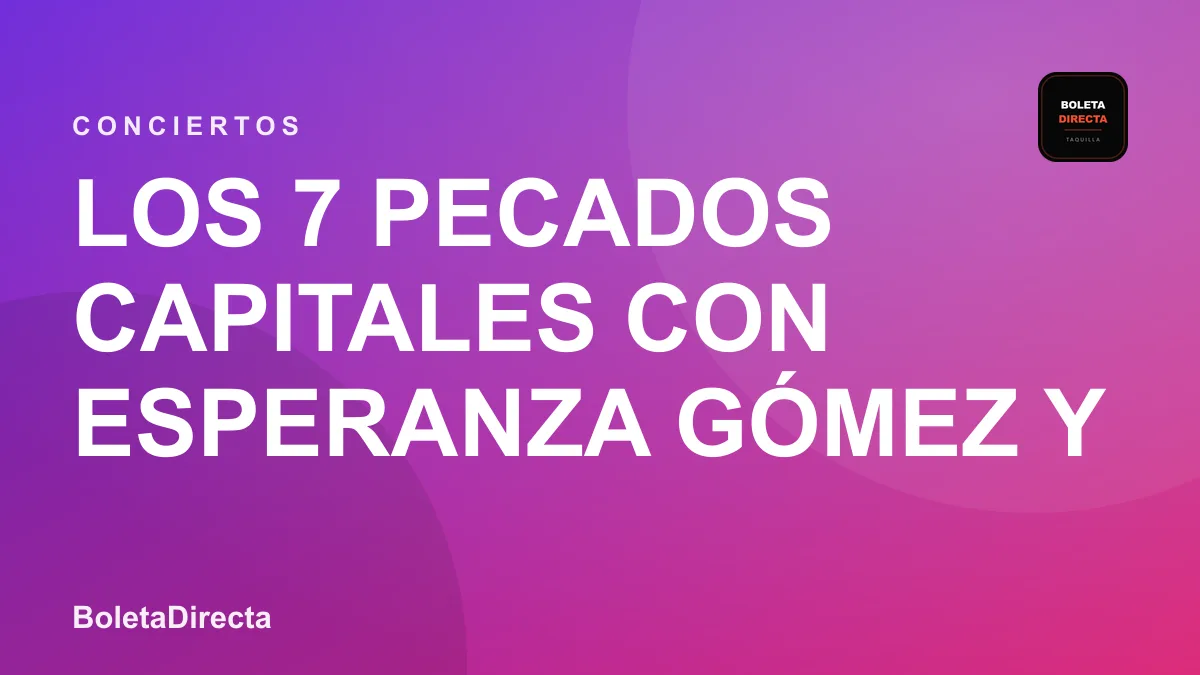Los 7 Pecados Capitales con Esperanza Gómez y Lvagicano (bucaramanga)