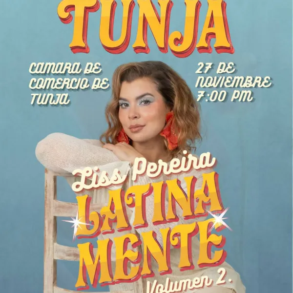 "Latinamente" Liss Pereira en Tunja